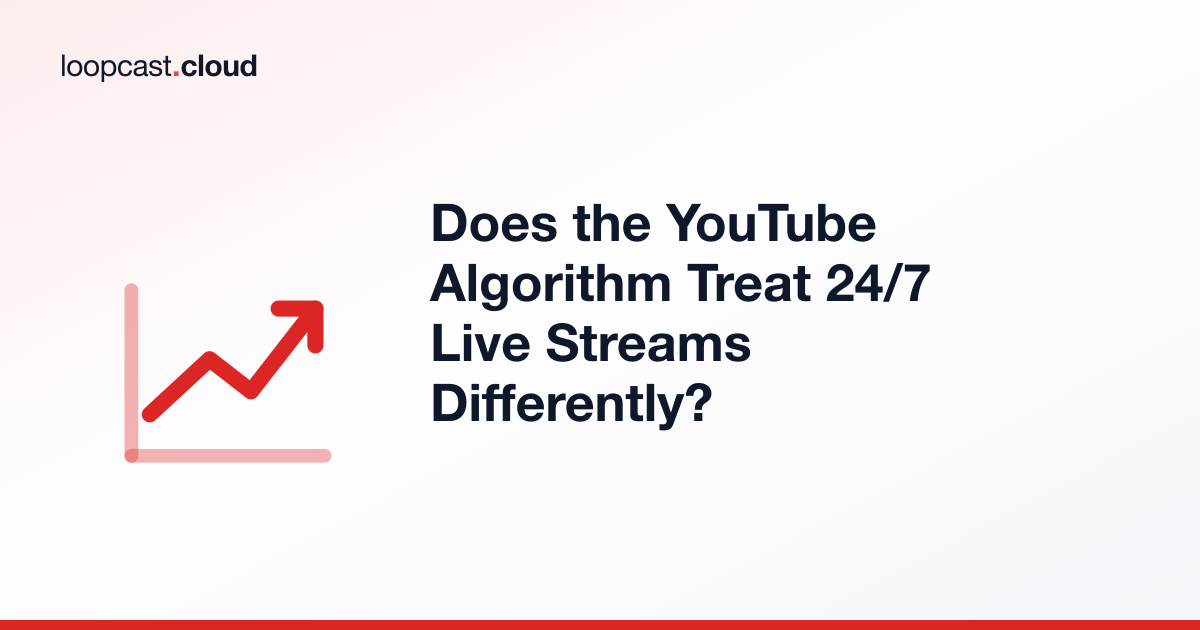 Does the YouTube Algorithm Treat 24/7 Live Streams Differently?